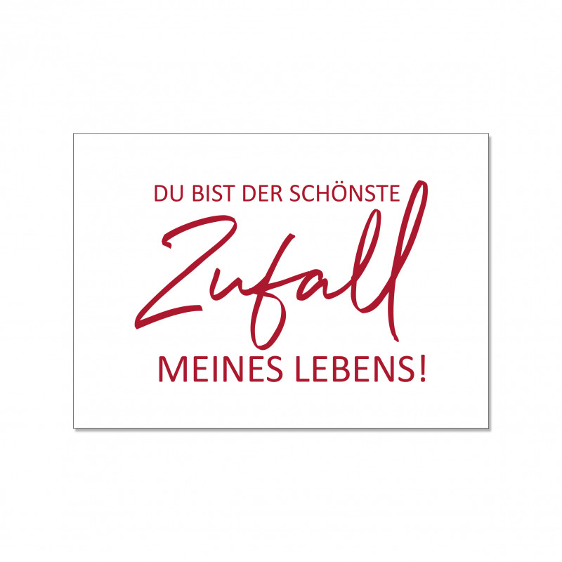 Postkarte Du bist der schönste Zufall meines Lebens