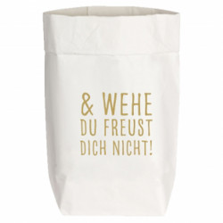 PaperBag small - Und wehe Du freust Dich nicht metallic gold